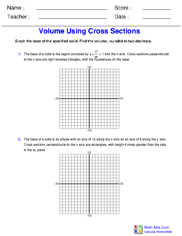 Volume using Cross Sections Integration Applications Worksheets