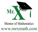 Mr X provides Math Lessons and Sample Problems