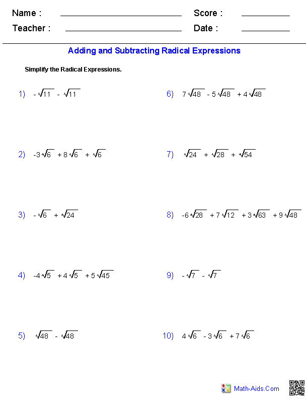 Adding & Subtracting Radicals Radical Expressions Worksheets